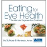 Eating for Eye Health door Vanessa Jones