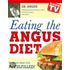 Eating the Angus Diet