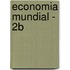 Economia Mundial - 2b