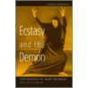 Ecstasy and the Demon door Susan Manning
