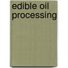 Edible Oil Processing door Wolf Hamm