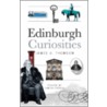 Edinburgh Curiosities by Professor David Stevenson