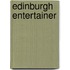 Edinburgh Entertainer