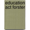 Education Act Forster door Patrick Jackson