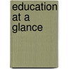 Education At A Glance door Onbekend