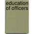 Education Of Officers
