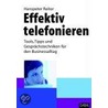 Effektiv telefonieren by Hanspeter Reiter