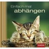 Einfach mal abhängen door Dorothee Bleker