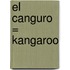 El Canguro = Kangaroo