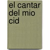 El Cantar del Mio Cid by Francesc L. Cardona