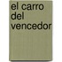 El Carro del Vencedor