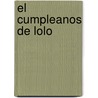 El Cumpleanos de Lolo door Beascoa