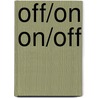 Off/on on/off