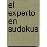 El Experto En Sudokus by Marta E. Rodriguez De La Torre