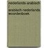 Nederlands-Arabisch / Arabisch-Nederlands woordenboek