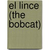 El Lince (the Bobcat) door Jalma Barrett