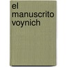 El Manuscrito Voynich by Marcelo Dos Santos