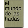 El Mundo de Las Hadas door Beatrice Phillpotts