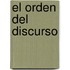 El Orden del Discurso