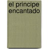 El Principe Encantado by Elvira Lindo