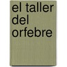 El Taller del Orfebre door Karol Wojtyla
