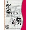 El Tao de Las Mujeres by Pamela K. Metz