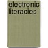 Electronic Literacies