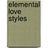 Elemental Love Styles