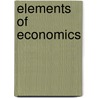 Elements Of Economics door Adelbert Grant Fradenburgh