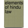 Elements of Hindu Law by Thomas Andrew Lumisden Strange