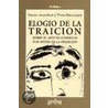 Elogio de La Traicion door Yves Roucaute