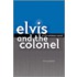Elvis and the Colonel