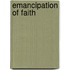 Emancipation Of Faith