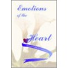 Emotions Of The Heart by Florence Catherine Robertson