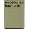 Empedocles: Fragments door Jr. Johnstone Henry W.