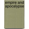 Empire and Apocalypse door Stephen Moore