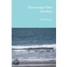 Encourage One Another door Bill Hufstedler