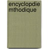 Encyclopdie Mthodique door Onbekend