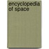 Encyclopedia Of Space