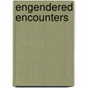Engendered Encounters door Margaret D. Jacobs