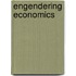 Engendering Economics