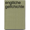 Englilche Gelfchichte by Leopold Von Ranke