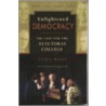 Enlightened Democracy door Tara Ross
