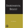 Environmental Biology by Terry Hilleman