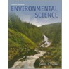 Environmental Science door Daniel D. Chiras
