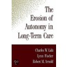 Erosion Of Autonomy C door Robert M. Arnold