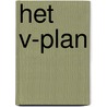 Het V-plan door Onbekend
