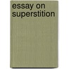 Essay On Superstition door William Newnham