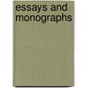 Essays And Monographs door Allen William Francis