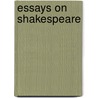 Essays on Shakespeare door William Empson
